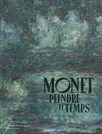 Image de Monet, peindre le temps