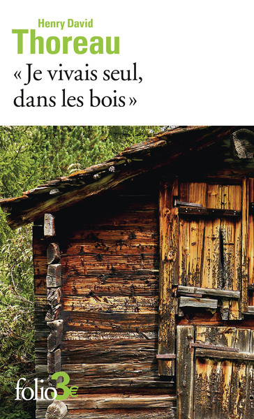 Picture of "Je vivais seul, dans les bois"