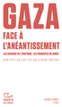 Image de Gaza. Face à l'anéantissement