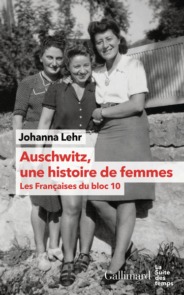 Picture of Auschwitz, une histoire de femmes