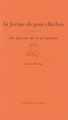 Image de La farine de pois chiche, dix façons de la préparer