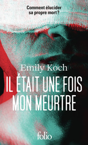 Image de Il était une fois mon meurtre