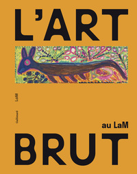Image de L'art brut au LaM