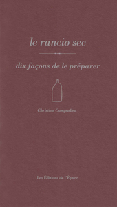 Image de Le rancio sec, dix façons de le préparer
