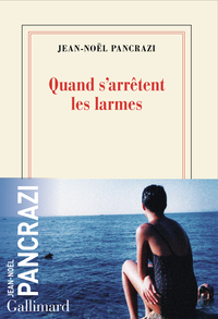 Picture of Quand s'arrêtent les larmes