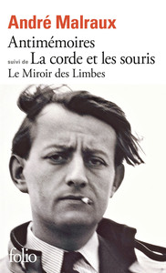 Image de Le Miroir des Limbes - Antimémoires suivi de La corde et les souris