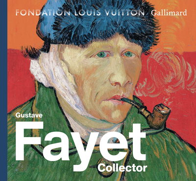 Image de Gustave Fayet collectionneur (Edition anglaise)