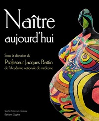 Image de Naître aujourd'hui