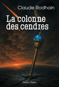 Image de LA COLONNE DES CENDRES