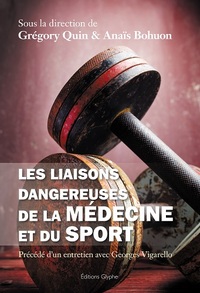 Image de Les liaisons dangereuses de la médecine et du sport
