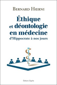 Image de Éthique et déontologie en médecine - d'Hippocrate à nos jours