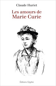 Picture of Les amours de Marie Curie