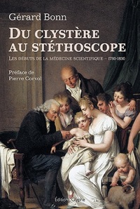 Image de Du clystère au stéthoscope - les débuts de la médecine scientifique