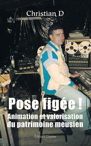 Picture of Pose figée ! - animation et valorisation du patrimoine meusien