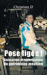 Picture of Pose figée ! - animation et valorisation du patrimoine meusien