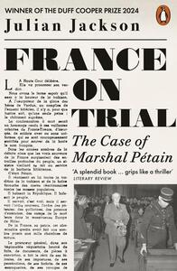 Picture of France on Trial : The Case of Marshal Petain (paperback) /anglais