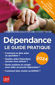 Image de Dépendance, le guide pratique 2024