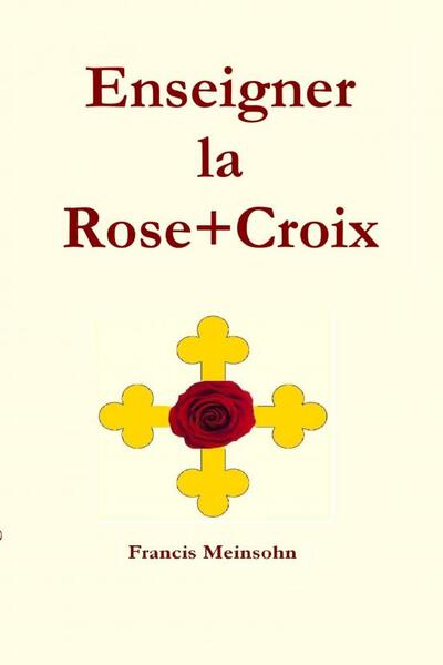 Picture of Enseigner la Rose+Croix