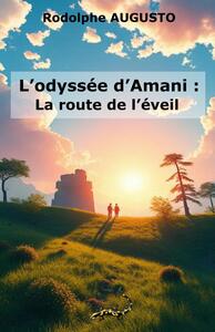 Image de L?odyssée d?Amani: La route de l?éveil