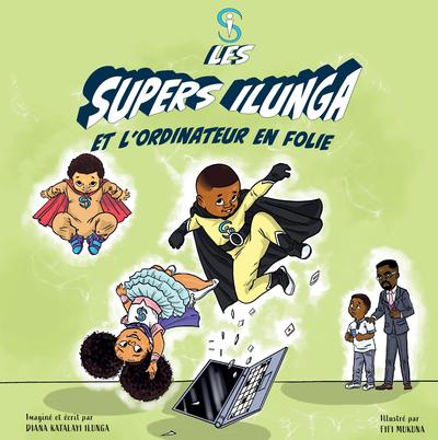 Image de Les Supers Ilunga- Tome 3