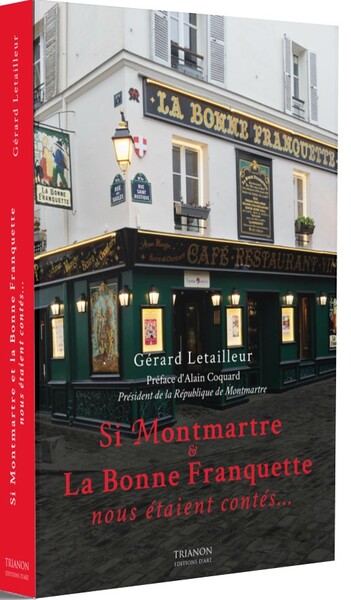 Image de Si Montmartre et La Bonne Franquette nous étaient contés...