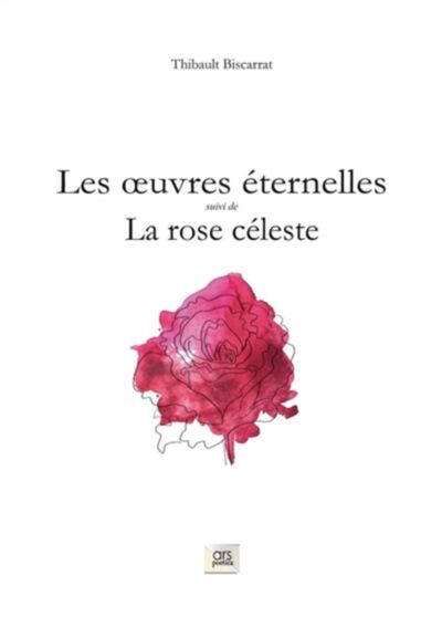 Image de Les oeuvres éternelles. La rose céleste