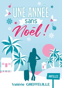 Image de Une année sans Noël