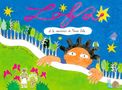 Picture of Lofa et le souvenir de Mamie Zélie