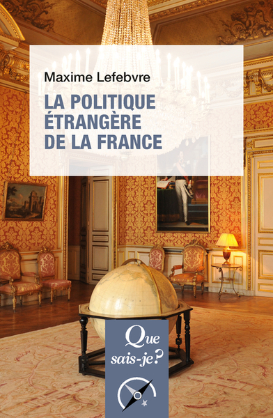 Image de La Politique étrangère de la France