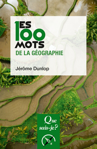 Image de Les 100 mots de la géographie
