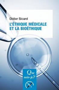 Image de L'Éthique médicale et la bioéthique