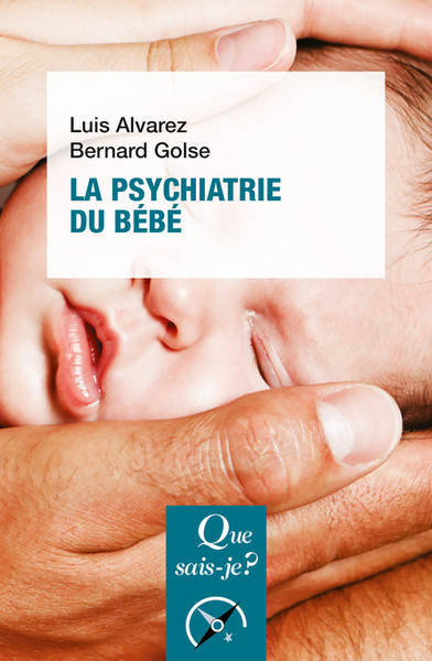 Image de La psychiatrie du bébé