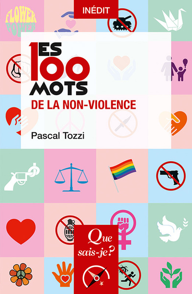 Image de Les 100 mots de la non-violence