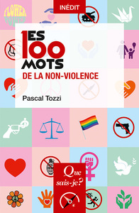 Image de Les 100 mots de la non-violence