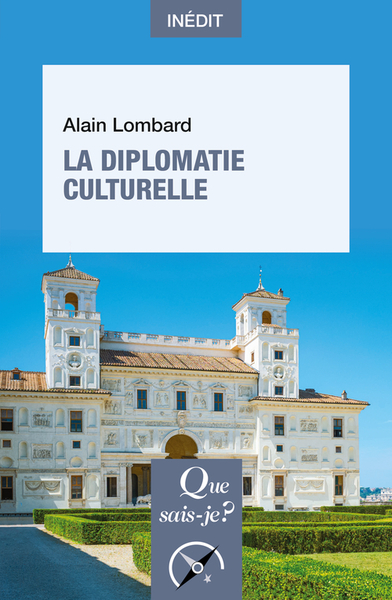 Image de La Diplomatie culturelle