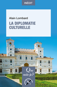 Image de La Diplomatie culturelle