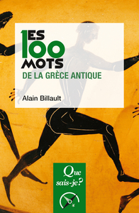 Image de Les 100 mots de la Grèce antique