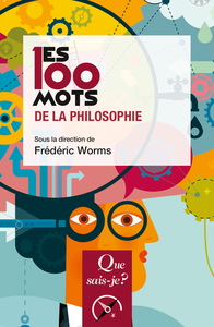Picture of Les 100 mots de la philosophie