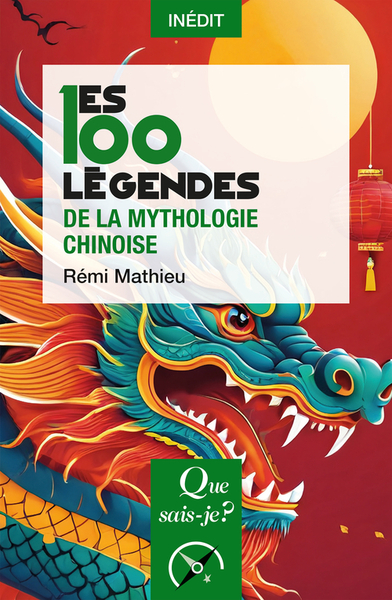 Picture of Les 100 légendes de la mythologie chinoise