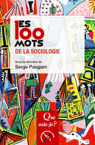 Image de Les 100 mots de la sociologie