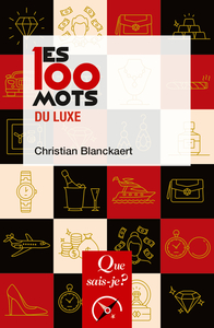 Image de Les 100 mots du luxe
