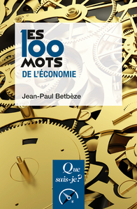 Picture of Les 100 mots de l'économie