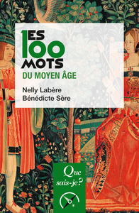 Picture of Les 100 mots du Moyen Âge