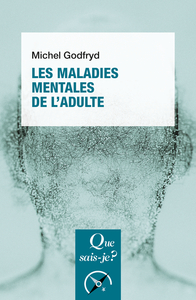 Image de Les Maladies mentales de l'adulte