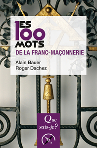 Picture of Les 100 mots de la franc-maçonnerie