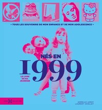 Picture of Nés en 1999, le livre de ma jeunesse