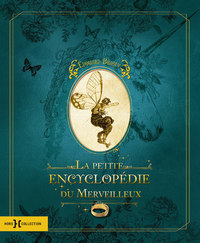 Picture of La petite encyclopédie du merveilleux