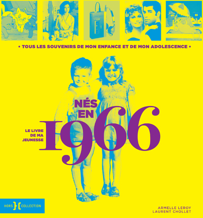 Picture of Nés en 1966 - Le livre de ma jeunesse
