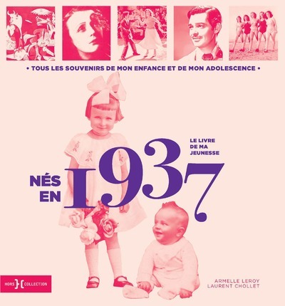 Picture of Nés en 1937 - Le livre de ma jeunesse