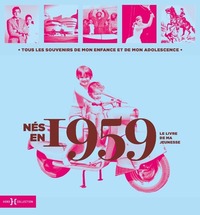 Picture of Nés en 1959 - Le livre de ma jeunesse